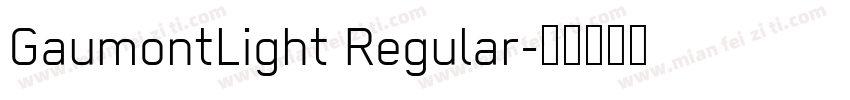 GaumontLight Regular字体转换